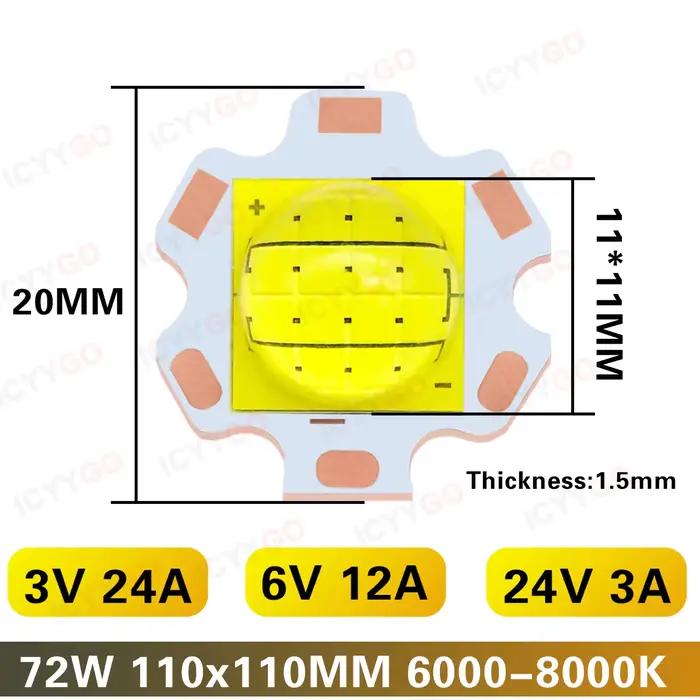 Perles de puce LED haute puissance 72W, 110MM, Diode LED, DC3V 6V 24V 3A 12A 24A, lampe de poche LED