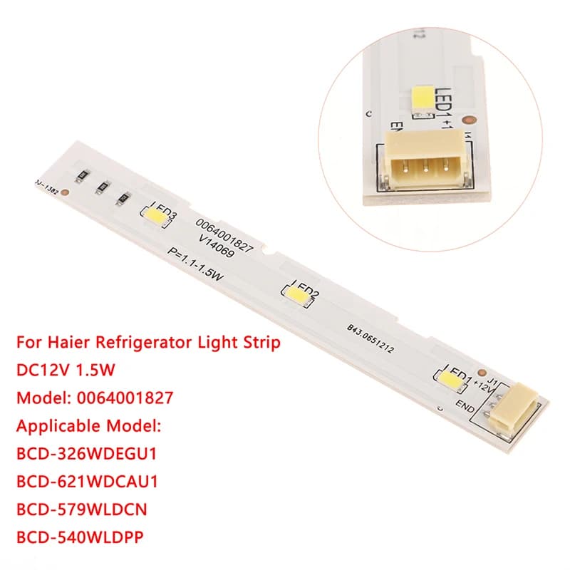 Haier BCD-575WDBI Barre lumineuse LED pour congélateur : 1,5 W DC12 V, accessoires de bricolage 0064